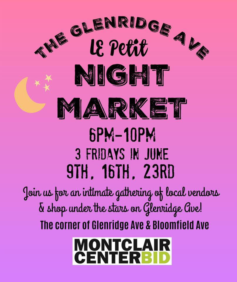Upcoming in June - Le Petit Night Market and Montclair Sidewalk Sale
