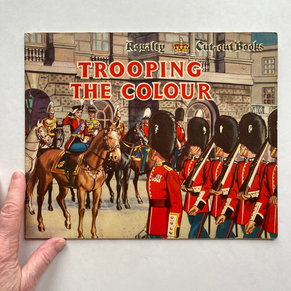 Trooping the Colour Royalty Cut-out Book